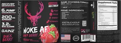 Woke AF Pre-Workout Buck Berry label