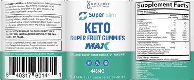 Super Slim Keto Super Fruit Gummies Max label