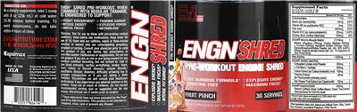 ENGN Shred Pre-Workout Fruit Punch label
