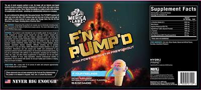 F'N Pump'd F Your Feelings label