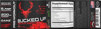 Bucked Up Pre-Workout Cherry Candy label