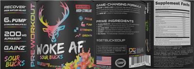 Woke AF Pre-Workout Sour Bucks label